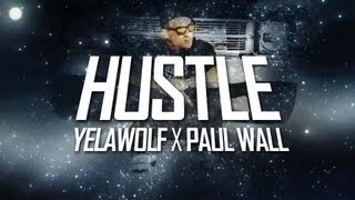Yelawolf - Hustle ft  Paul Wall (Music Video HD)