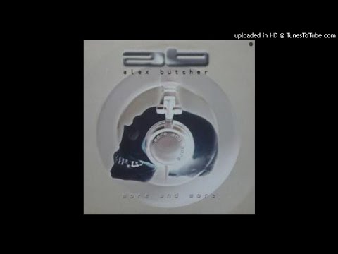 Alex Butcher - More & More (Club Mix)