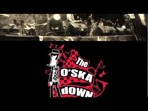 The O'SKAdown - You Forever