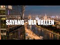 Sayang - Via Vallen ( Lirik Video)