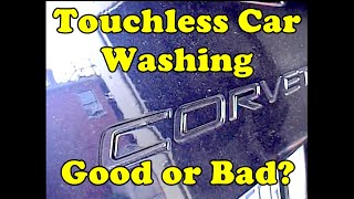 Touchless Car Wash   Good or Bad?   The Video