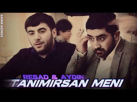 Resad Dagli & Aydın Xırdalanlı - Tanımırsan Məni? | 2025 Yeni (Remix Meyxana)