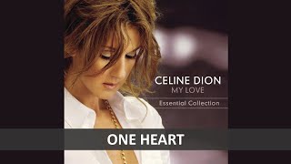 CELINE DION - ONE HEART LYRICS