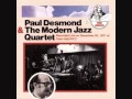 Paul Desmond & MJQ -- Greensleeves