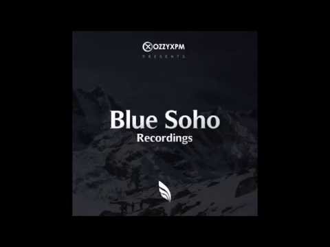 OzzyXPM Blue Soho Sessions 067 (July 2016)