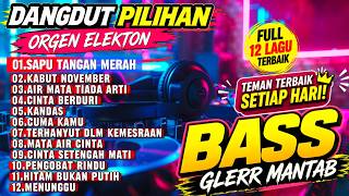 Download lagu FULL ALBUM DANGDUT ORGEN TUNGGAL ELECTONE TERBARU 2026 - LAGU PILIHAN NONSTOP ENAK DIDENGAR mp3