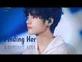 KIM TAEHYUNG Finding Her X Hua Mai Ft Bollywood FMV