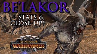 How to Unlock BE&#39;LAKOR! + Stats &amp; Close-up | Warhammer 3