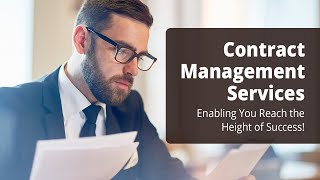 Contract Management Services: Enabling You Reach the Height of Success!