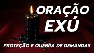 ORAÇÃO DE EXÚ PARA PROTEÇÃO E CORPO FECHADO  #Umbanda   #Exú #PomboGira