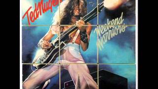 Ted Nugent - Going Down Hard