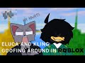 Eluca And Kling Goofing Around In ROBLOX Funny Moments