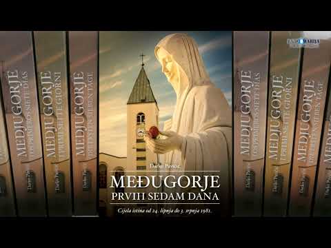 Međugorje, prvih sedam dana  ( Prvi dio ) - Darko Pavičić - Zvučna knjiga