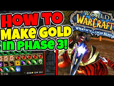 How I Make Gold in Phase 3 of WOTLK Classic!