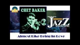 Chet Baker & Bill Evans - Almost Like Being In Love (HD) Officiel Seniors Jazz
