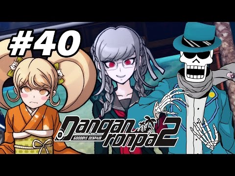 Danganronpa 2 w/ Noby - EP40 - Justice?! Second Class Trial (P4) (Blind)