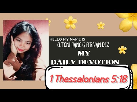 February 12: 1 Thessalonians 5:18 - Cultivate Thankful Heart - Daily Devotion