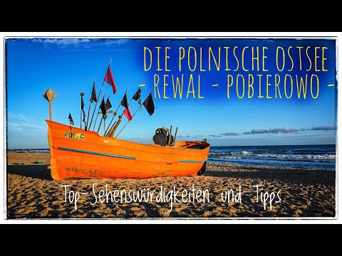 Urlaub an der Polnische Ostsee - Rewal & Pobierowo - mit Tipps