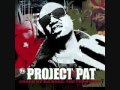 project pat - get that up off ya 