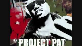 project pat - get that up off ya