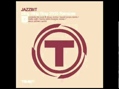 Jazzbit - Sing Sing Sing (Yolanda Be Cool Vs. Dcup Remix)