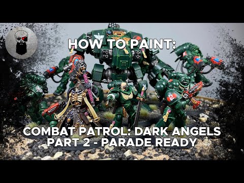 Contrast+ How to Paint: Combat Patrol Dark Angels – Part 2