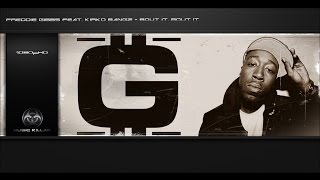 Freddie Gibbs - Bout It, Bout It (Feat. Kirko Bangz) + Lyrics YT-DCT