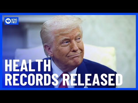 White House Releases Donald Trump's Health Records | 10 News First