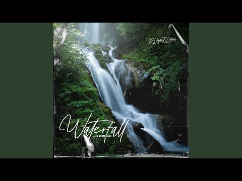 Waterfall (feat. Sherelle)