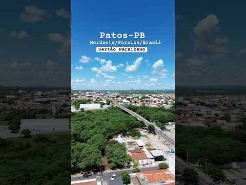 Patos-PB#youtubeshorts #turismo #brasil #nordeste #deuséfiel #sertanejobrasileiro