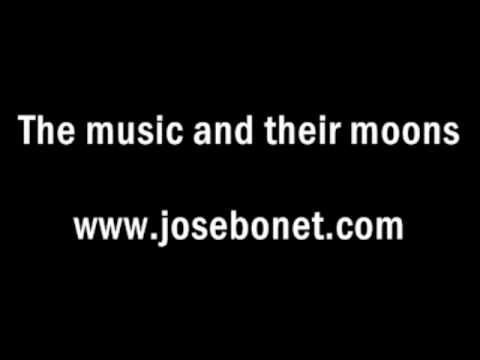 Jose Bonet-The music and their moons