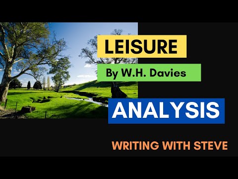 Leisure by W.H. Davies - poem analysis