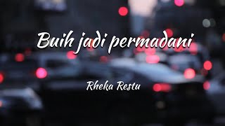 Download lagu Buih jadi permadani - Rheka Restu mungkinkah diri ini dapat merubah buih yang memutih (cover lirik) mp3 Download lagu Buih jadi permadani - Rheka Restu mungkinkah diri ini dapat merubah buih yang memutih (cover lirik) mp3