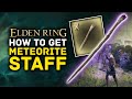 Elden Ring | How to Get the METEORITE STAFF Early! S Tier Intellect Magic Staff & Spell Combo!