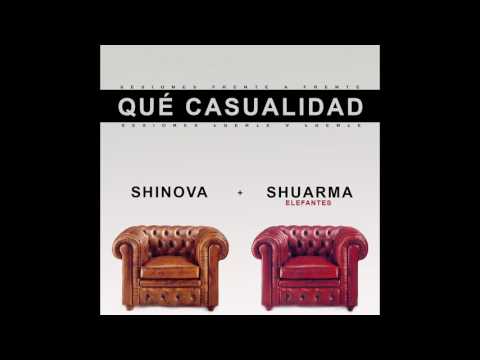 Shinova “Qué Casualidad” featuring Shuarma [Elefantes] (Audio Oficial)