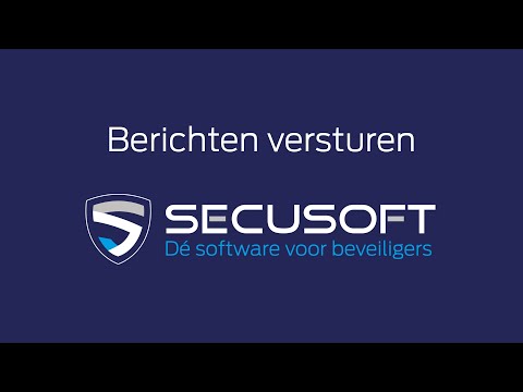 Interne berichten naar medewerkers - Secusoft, dé software voor beveiligers