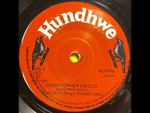 Christopher Omolo - Mori Ongo Ochuoi Jazz