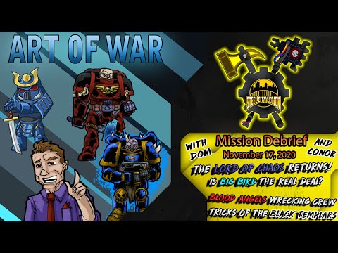 Mission Debrief - Episode 1: 11/17/2020 - TJ Lanigan, Blood Angels and Black Templars