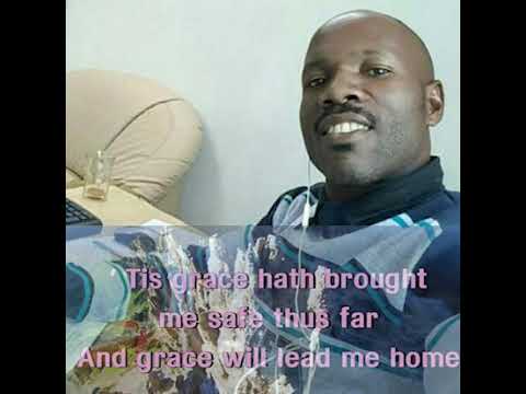 Amazing Grace how sweet the sound  with Lyric.  By: Johnson Ssengendo Uganda latest version