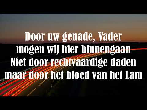 Opwekking met tekst 369 Door uw genade Vader