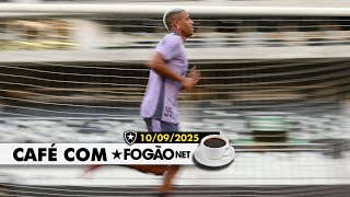 CAFÉ COM FOGÃONET: BOTAFOGO TEM DÚVIDAS PARA JOGO DECISIVO | VITINHO E SAVARINO JOGAM NA DATA FIFA CAFÉ COM FOGÃONET: BOTAFOGO TEM DÚVIDAS PARA JOGO DECISIVO | VITINHO E SAVARINO JOGAM NA DATA FIFA