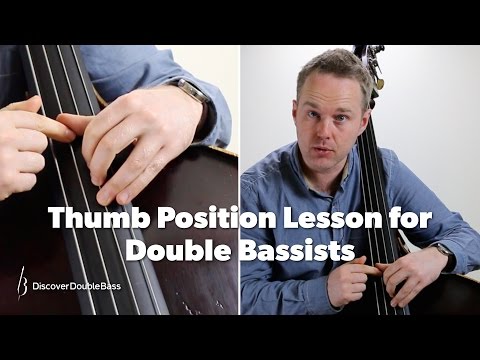 Double Bass Thumb Position Lesson - "The Method"