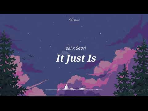 INDO SUB || eaJ x Seori - It Just Is