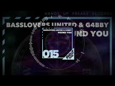 Hands Up Freaks 015 - Basslovers United & G4bby - Found You