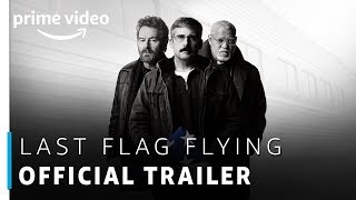 Watch Last Flag Flying