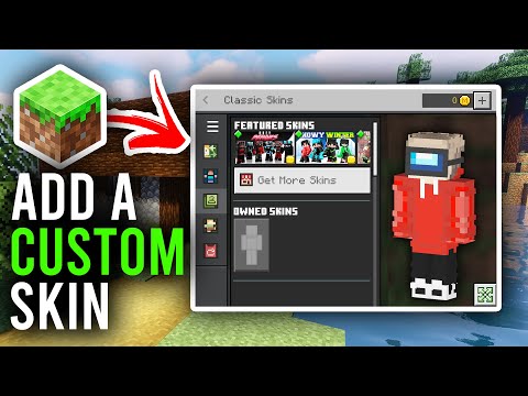 How To Add Your Custom Skin To Minecraft Bedrock - Full Guide