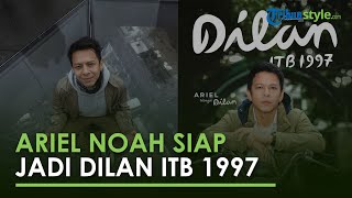 Ariel NOAH Resmi jadi Dilan di Film Dilan ITB 1997, Netizen Heboh: Kejutan Besar di Dunia Perfilman