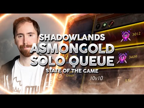 Asmongold's Take on Solo Queue in WoW PvP - Shadowlands 9.1