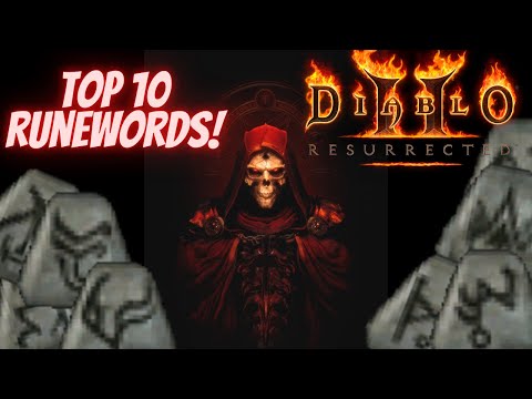 My Top 10 Runewords For Diablo 2 Resurrected