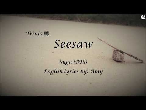 Trivia 轉: Seesaw - English KARAOKE - Suga (BTS)